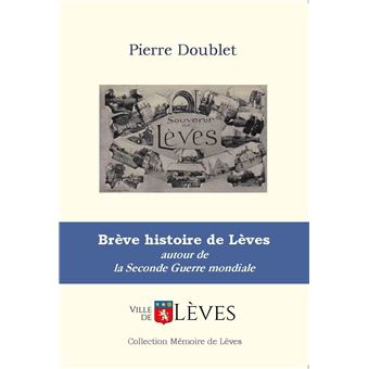 Breve histoire de leves