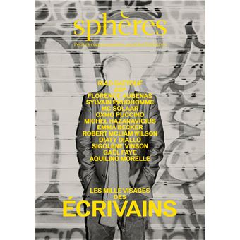Sphères 10 - Les écrivains
