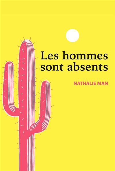 Les hommes sont absents