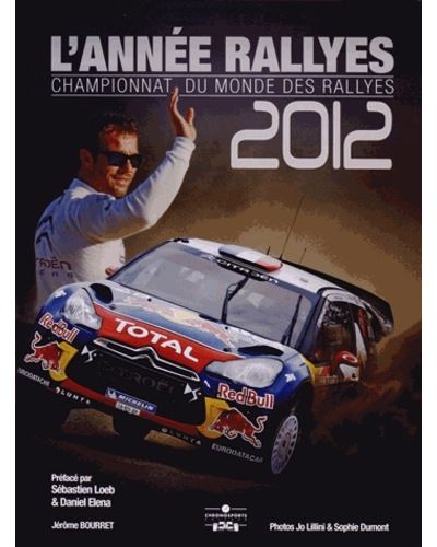 ANNEE RALLYES 2011-2012 - BOURRET, JEROME - Livres