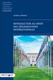 Introduction au droit des organisations internationales