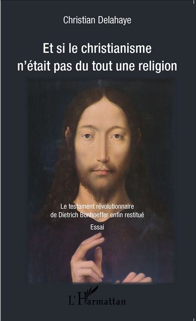 Prouvez moi que vous avez une âme Et-si-le-christianisme-n-etait-pas-du-tout-une-religion