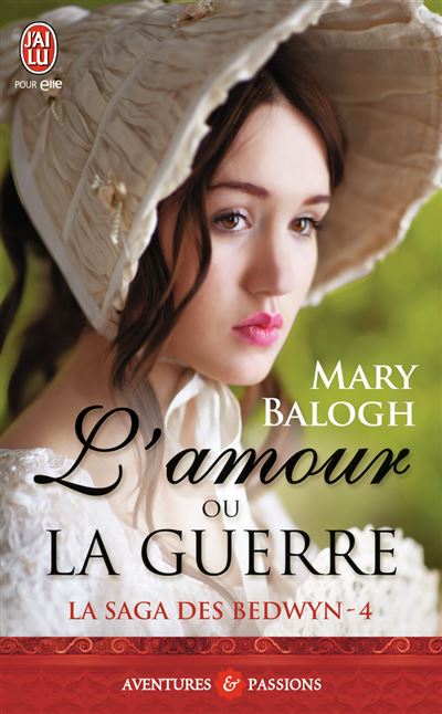 L'amour ou la guerre - Mary Balogh - Poche