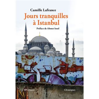 Jours tranquilles à Istanbul