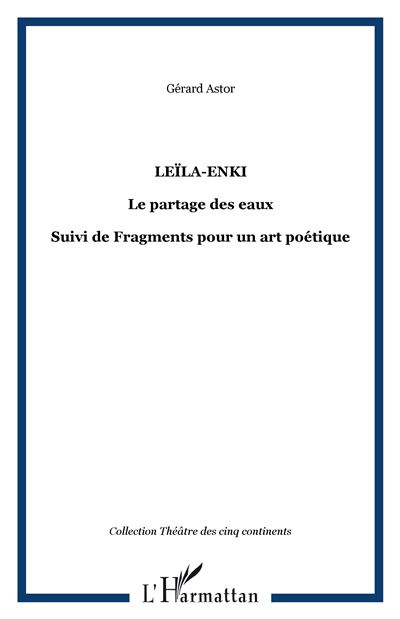 Leila-Enki le partage des eaux