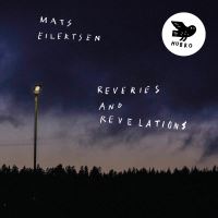 REVERIES AND RÉVÉLATIONS/LP