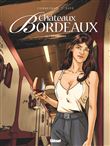 Châteaux Bordeaux - Tome 10