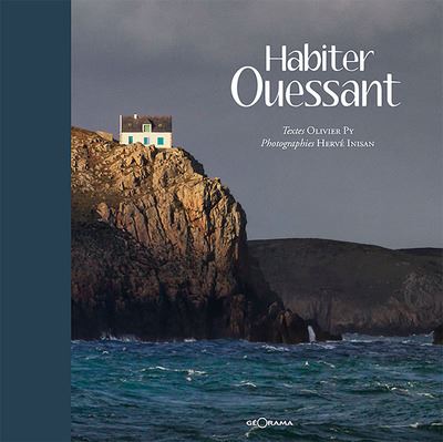 Habiter Ouessant - Olivier Py - relié