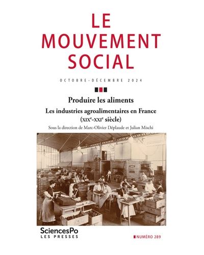 Le Mouvement social 289 - Industries agro-alimentaires