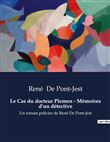 Le Cas du docteur Plemen - Mémoires d'un détective