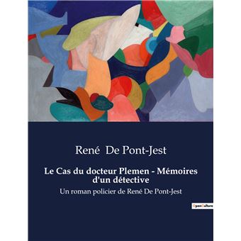 Le Cas du docteur Plemen - Mémoires d'un détective