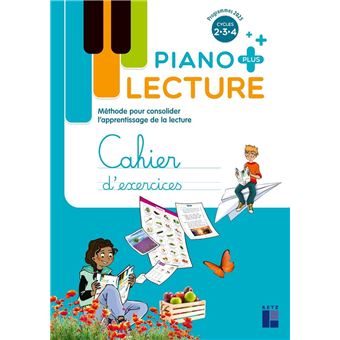 Piano PLUS - Lecture Cahier d'exercices Cycles 2, 3, 4