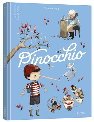 Pinocchio - nouvelle edition - Mayana Itoïz - cartonné