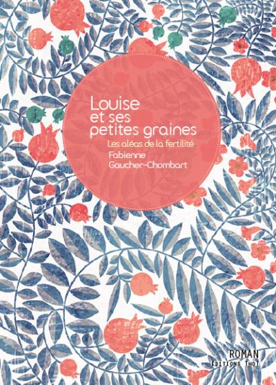 Louise et ses petites graines