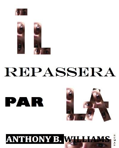 Il repassera par là