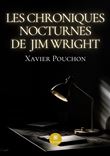 Les chroniques nocturnes de Jim Wright