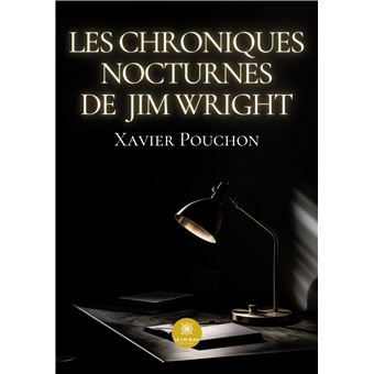 Les chroniques nocturnes de Jim Wright