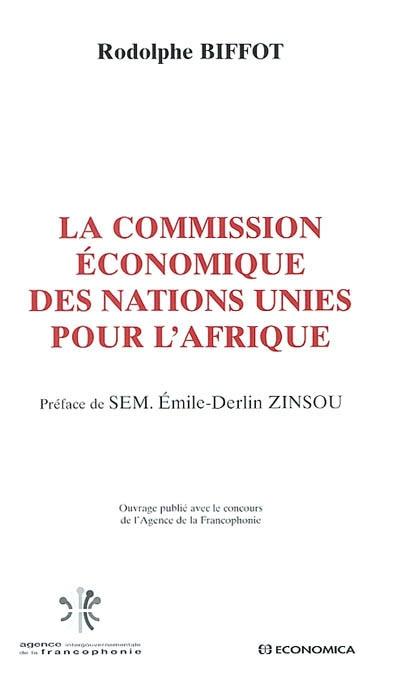 La commission économique des Nations Unies pour l'Afrique