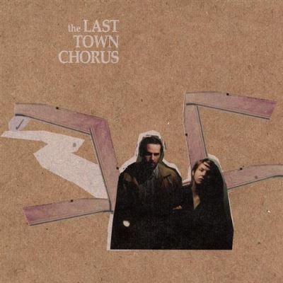 Last town chorus