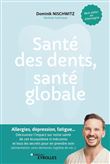 Santé des dents, santé globale