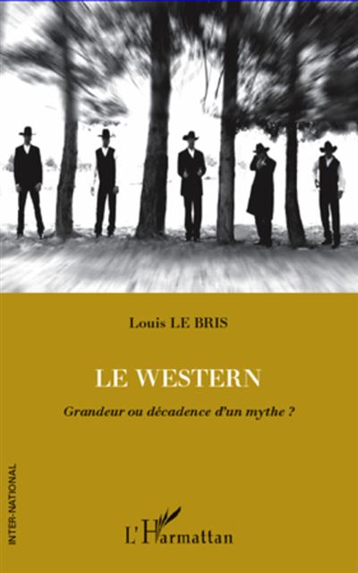Le Western - Louis Le Bris - broché
