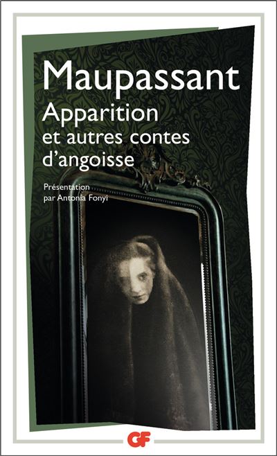 Apparition et autres contes d'angoisse - Guy De Maupassant - (donnée non spécifiée)