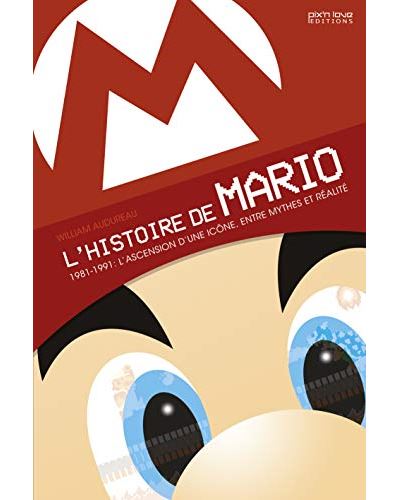 L'Histoire de Mario Vol.1 - William Audureau - broché