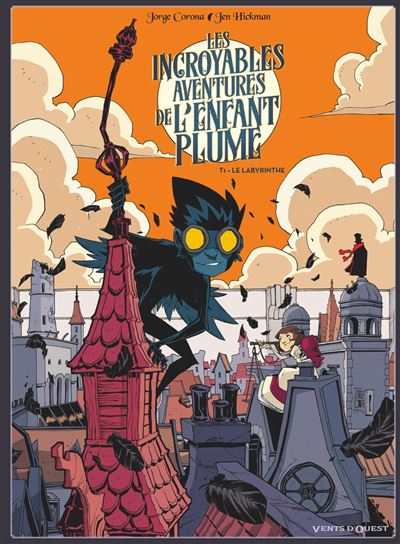 Les Incroyables aventures de l'enfant plume