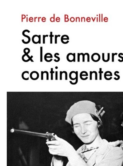 Sartre et les amours contingentes