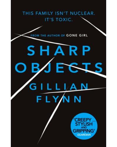 Sharp objects - Gillian Flynn - Poche