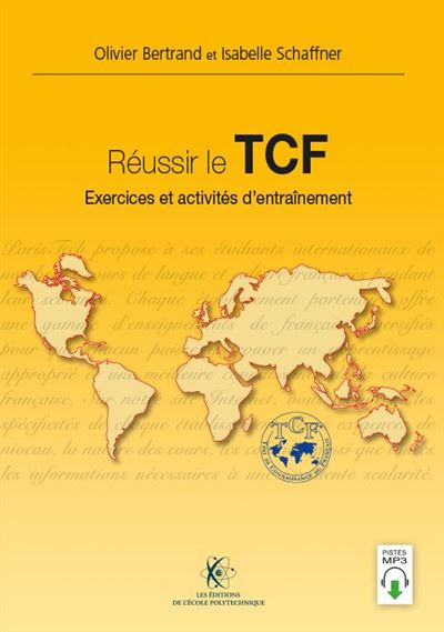 Reussir le tcf exercices & activites d'entrainement cd mp3 inclus