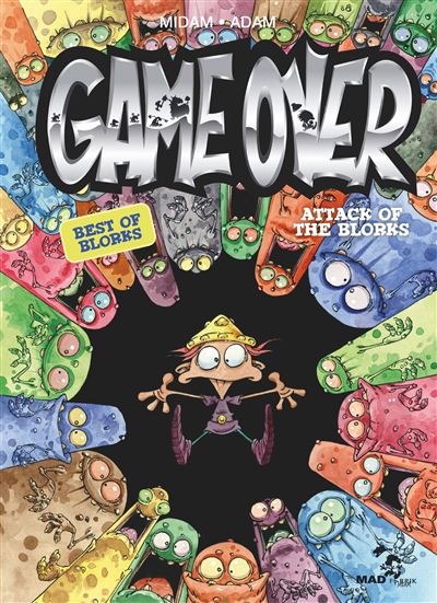 Game Over - Attack of the Blorks -  Midam - cartonné