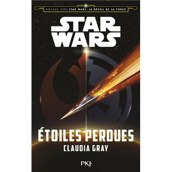 Star WarsVoyage vers Star Wars épisode VII - tome 4 Étoiles perdues