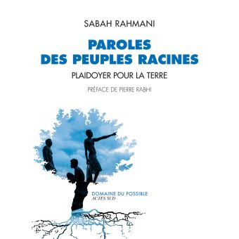 Paroles des peuples racines - 1