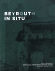 Beyrouth in situ