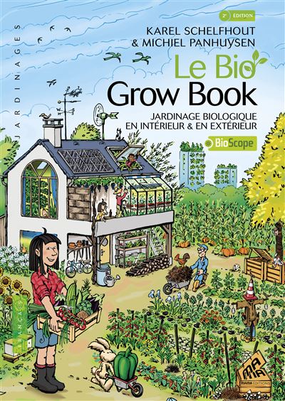 Le bio grow book - Karel Schelfhout - broché