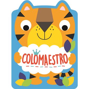 Le tigre colomaestro