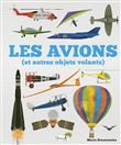 Les avions (et autres objets volants)