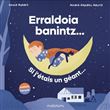 Erraldoia banintz…