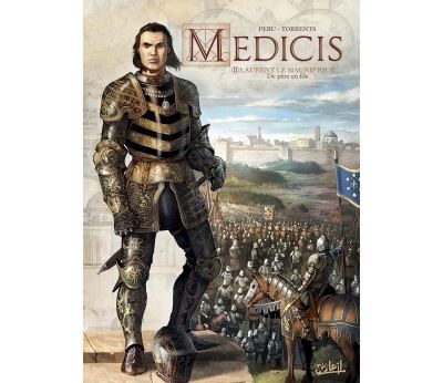 Médicis T02 - Laurent le Magnifique - De père en fils