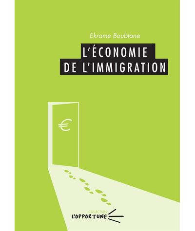 L'économie de l'immigration