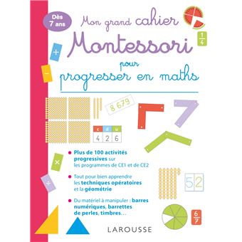 Mon grand cahier MONTESSORI pour progresser en MATHS
