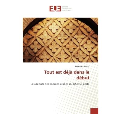 Tout est déjà dans le début