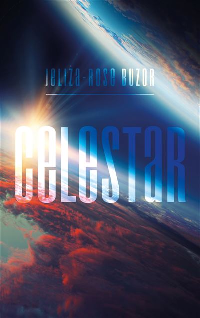 Celestar - Jeliza-Rose Buzor - broché