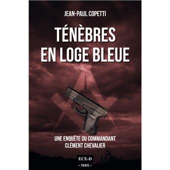 Ténèbres en Loge bleue