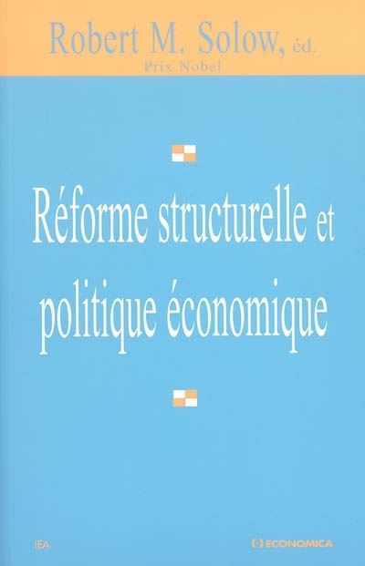 Réforme structurelle et politique économique