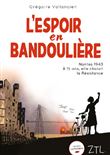 L'espoir en bandoulière