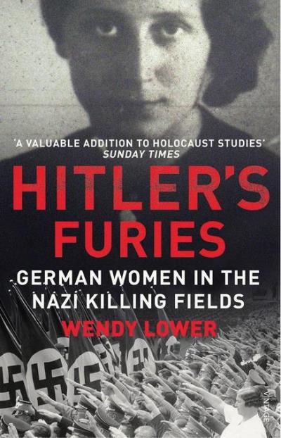 HITLER'S FURIES