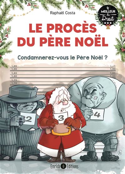 Le procès du Père Noël - Raphaël Costa - broché