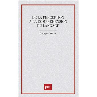 De la perception à comprehens. lang.
